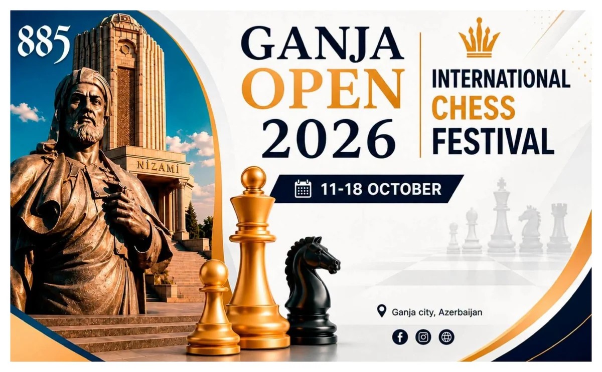 \"Gəncə Open-2026\" Beynəlxalq Şahmat Festivalının mükafat fondu açıqlanıb