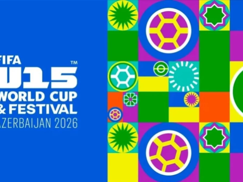 Bakıda FIFA U-15 dünya çempionatına start verilir